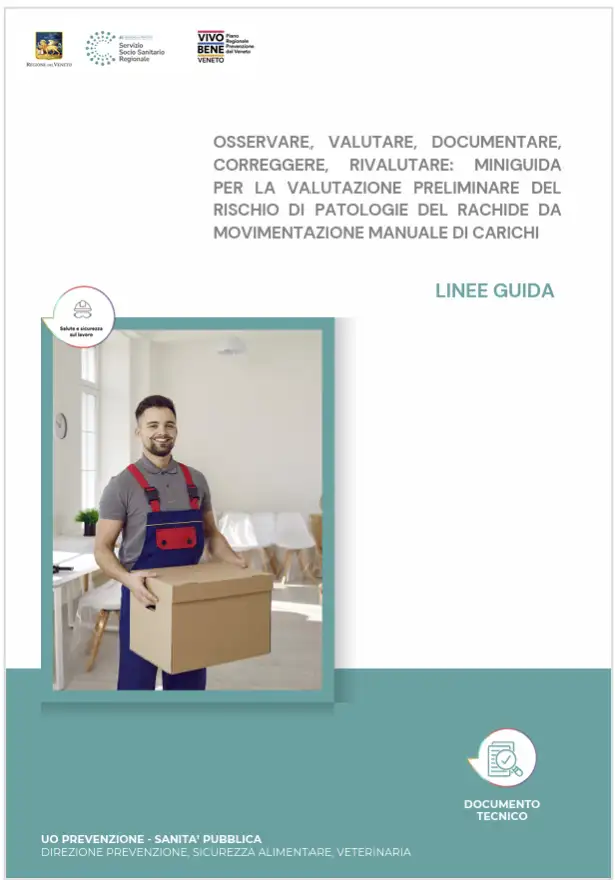 Valutazione preliminare del rischio di patologie del rachide da movimentazione manuale di carichi / R. Veneto Dic. 2025